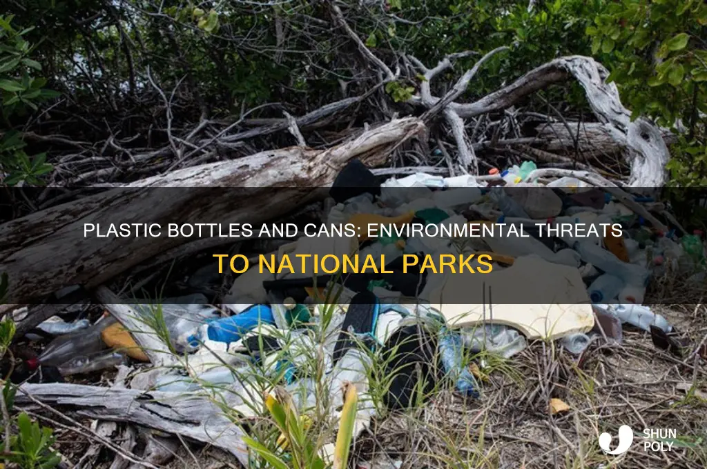 how plastic bottles and cans affect national parks