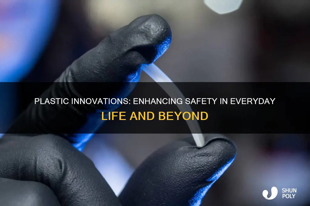how plastic makes life safer