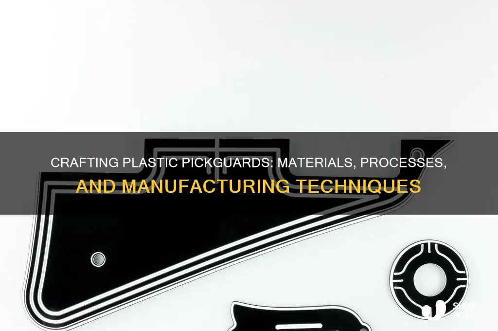 how plastic pickguard is made