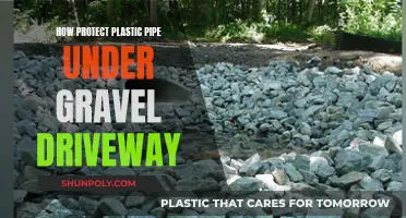 Protecting Plastic Pipes: Gravel Driveway Guide