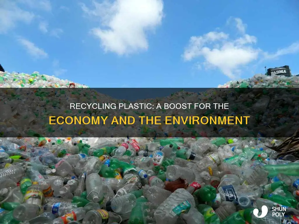 how recycling plastic helps the economy