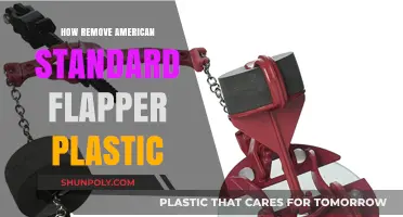 Easy Steps to Remove American Standard Flapper Plastic in Your Toilet