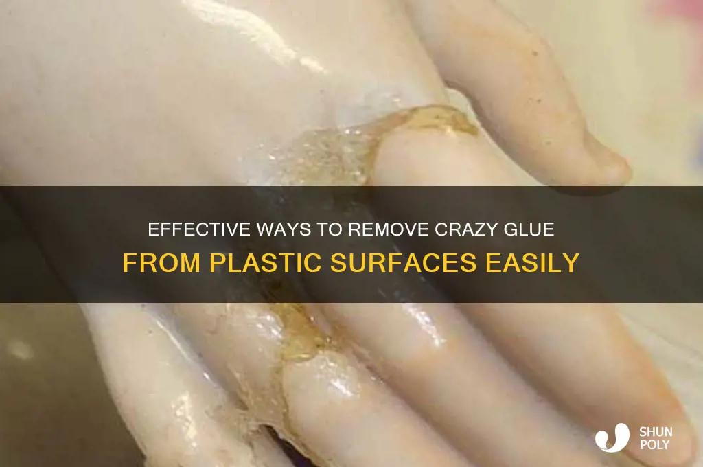how remove crazy glue from plastic