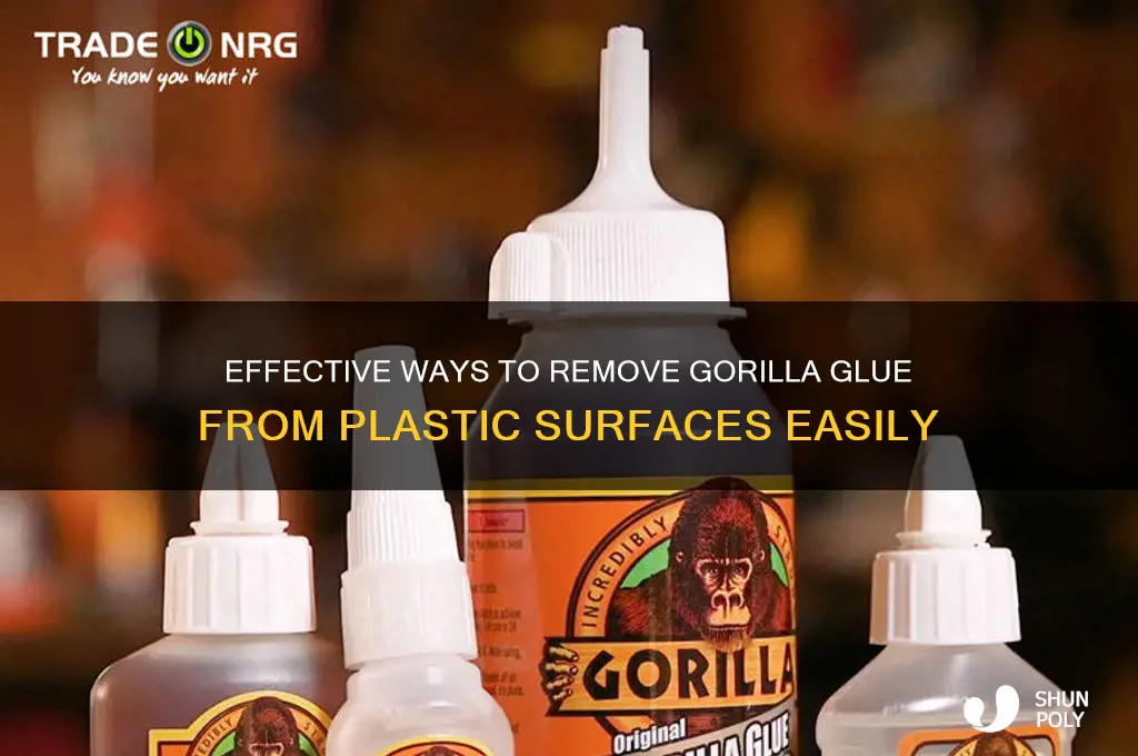 how remove gorilla glue from plastic