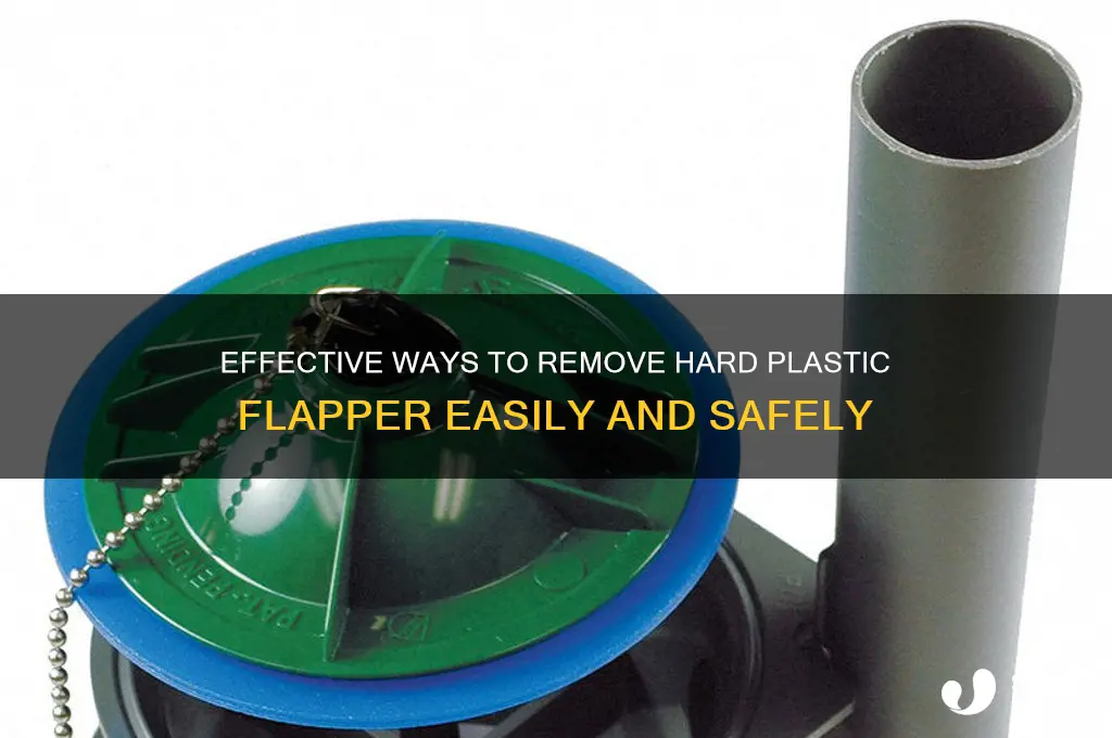 how remove hard plastic fapper