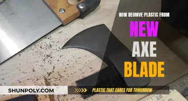 Removing Plastic from Your New Axe Blade