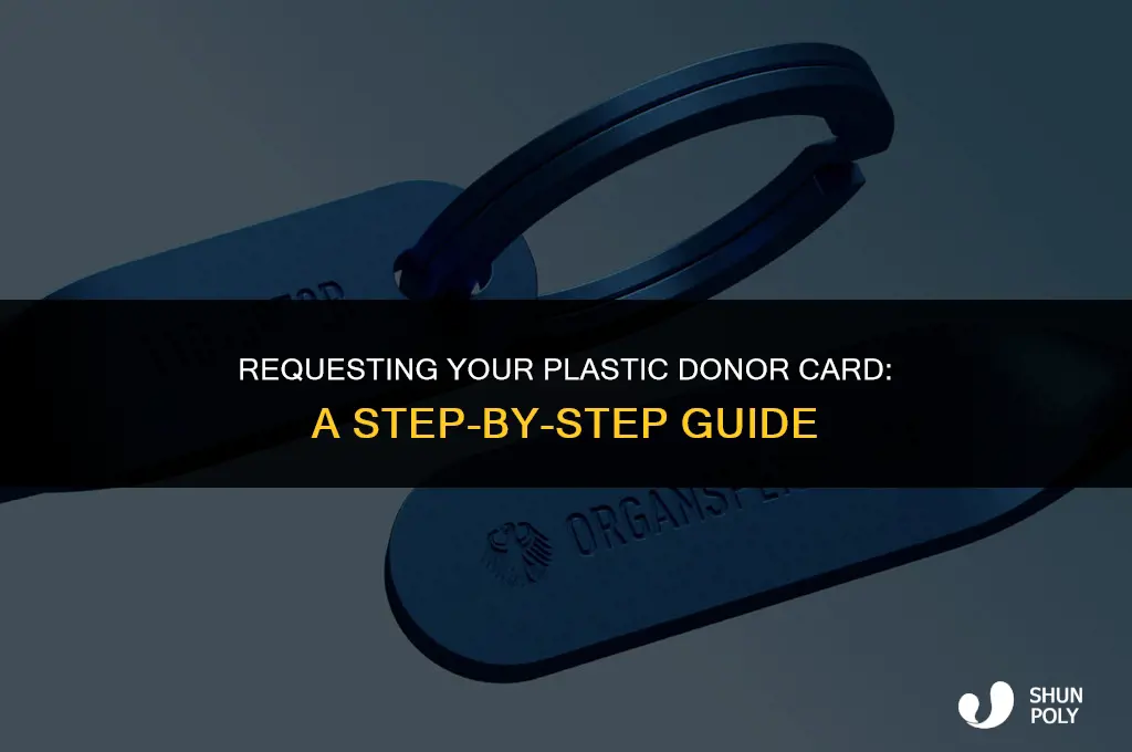 how request plastic donor card