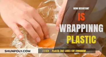 Unveiling the Durability: How Resistant is Wrapping Plastic?