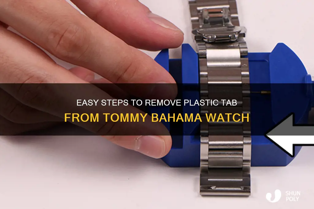 how ro remove plastic tab tommy bahama watch
