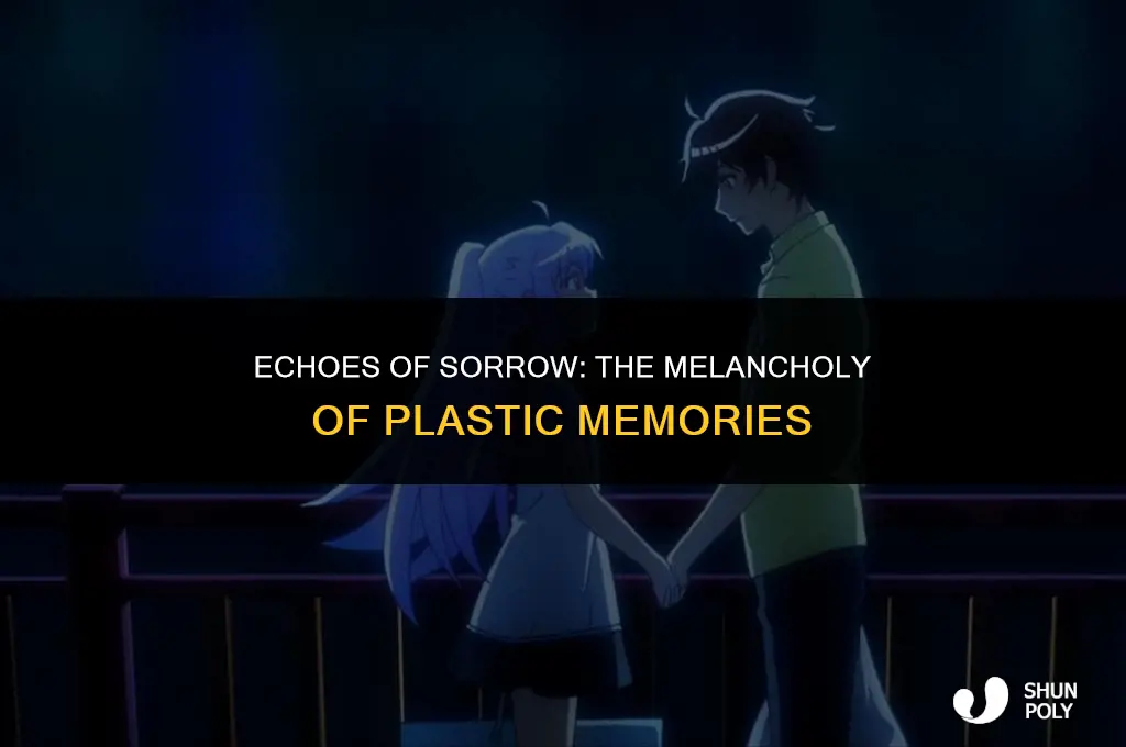 how sad is plastic memories