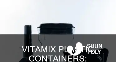 how safe is the plastic container vitamix