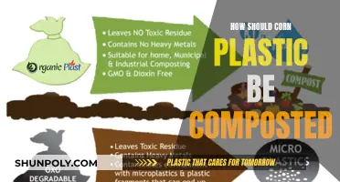 The Right Way to Compost Corn Plastic