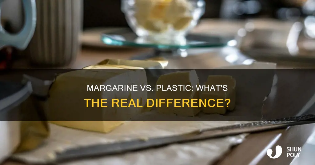 how similar is margarine to plastic
