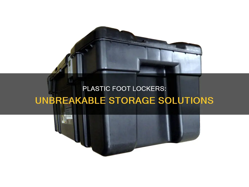 how strong are plastic foot lockers