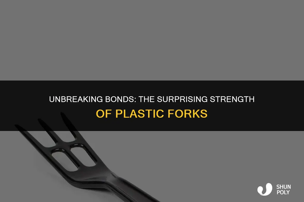 how strong are plastic forks