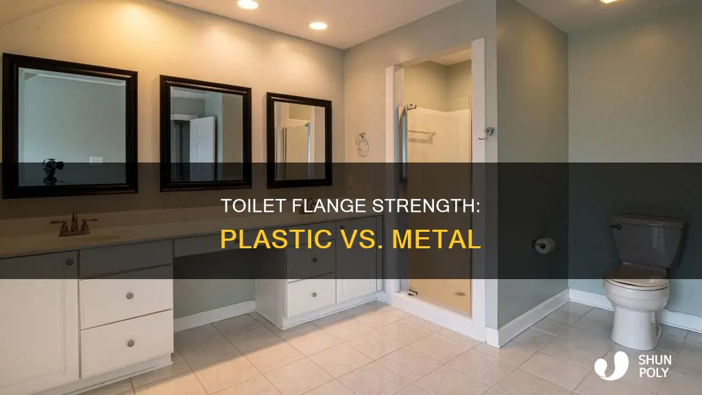 how strong is a plastic toilet flange