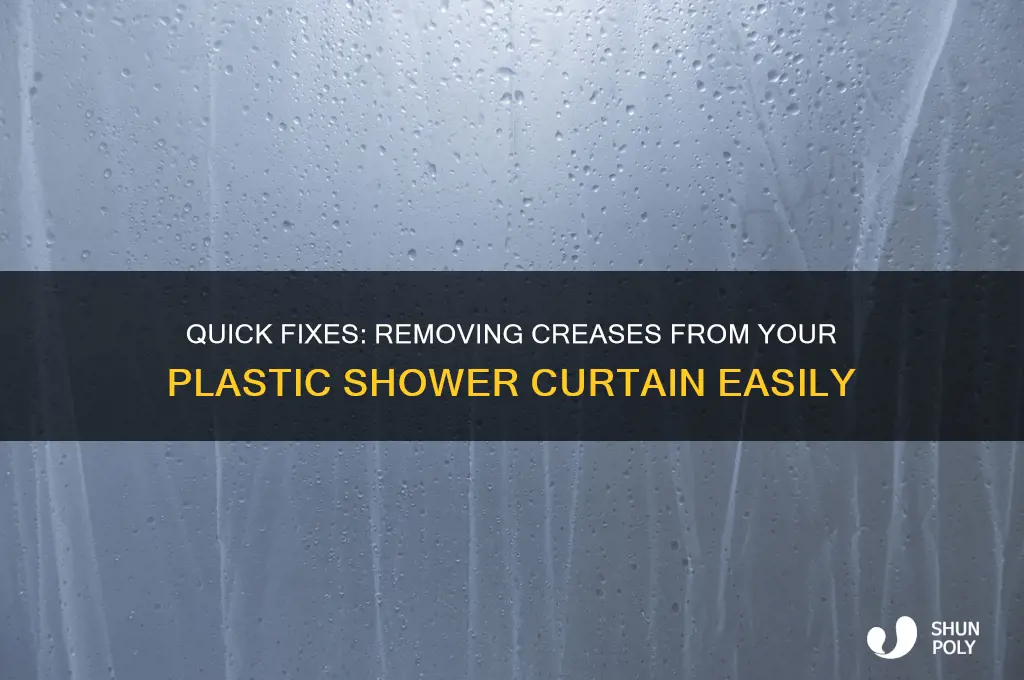 how t0 get creases out of a plastic shower curtain