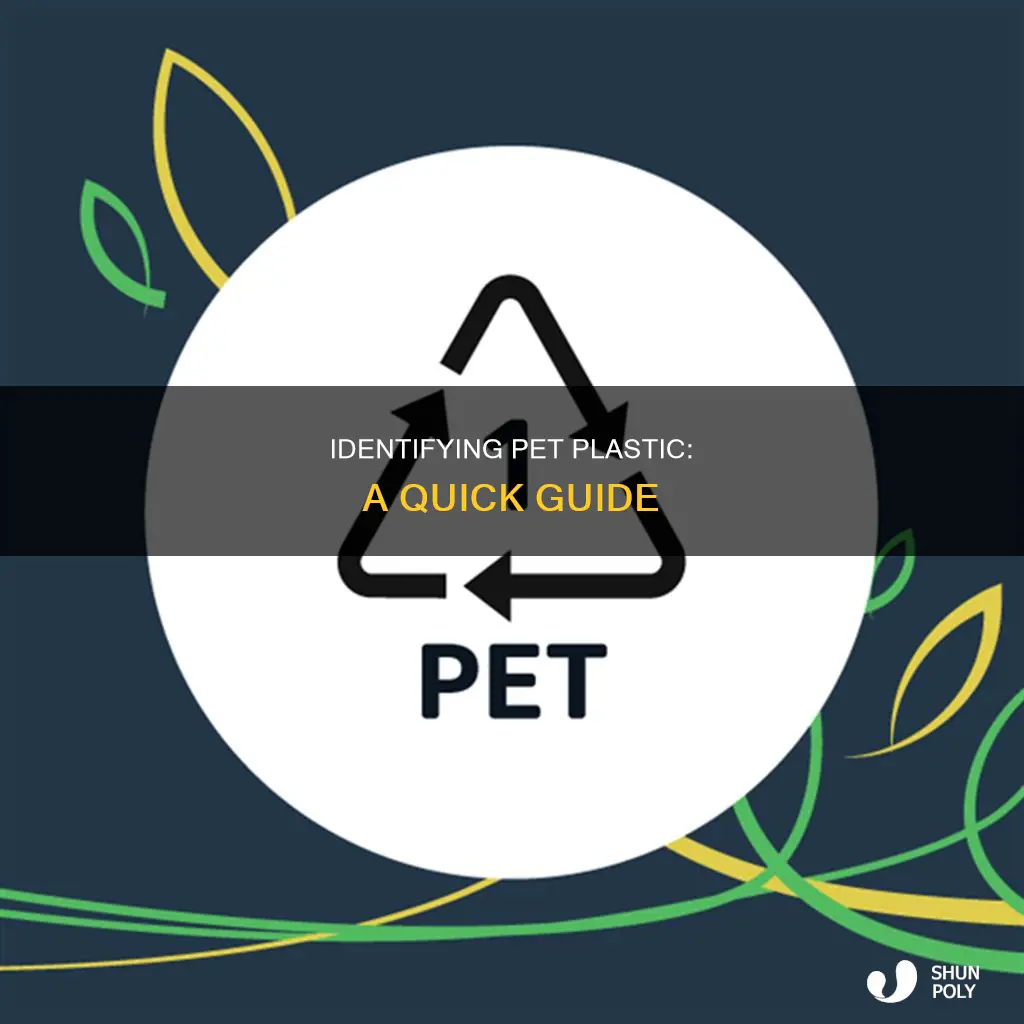 how tell if plastic is pet