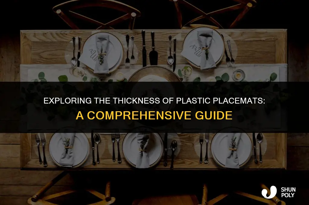 how thick are plastic placemats