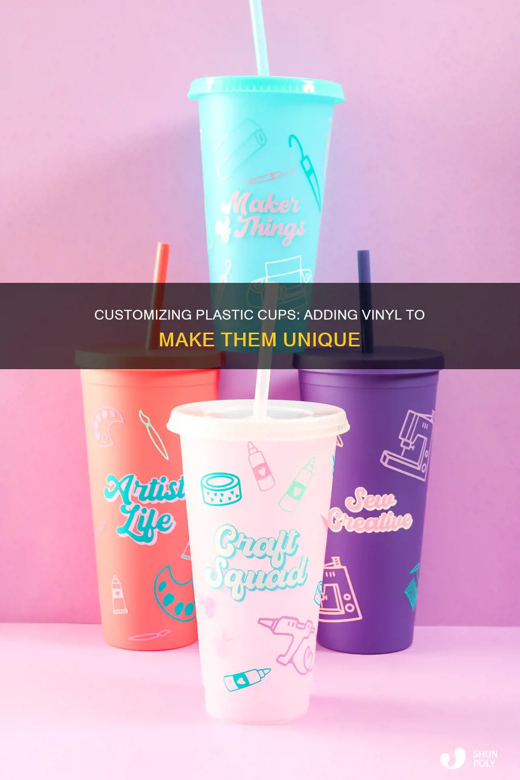 how to add vinyl to plastic cups