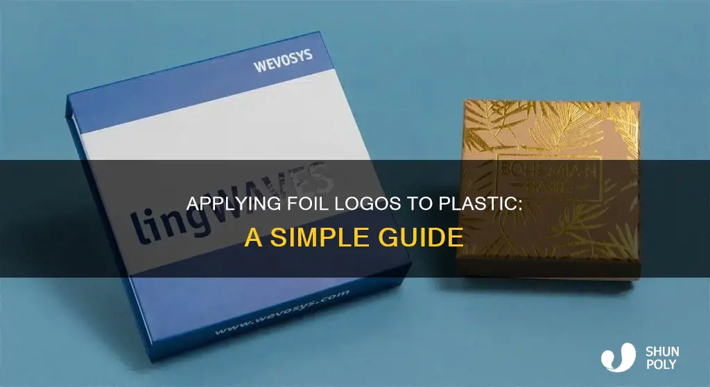 how to adhear foil logo to plastic