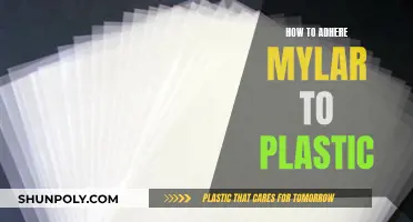 Attaching Mylar to Plastic: The Ultimate Guide