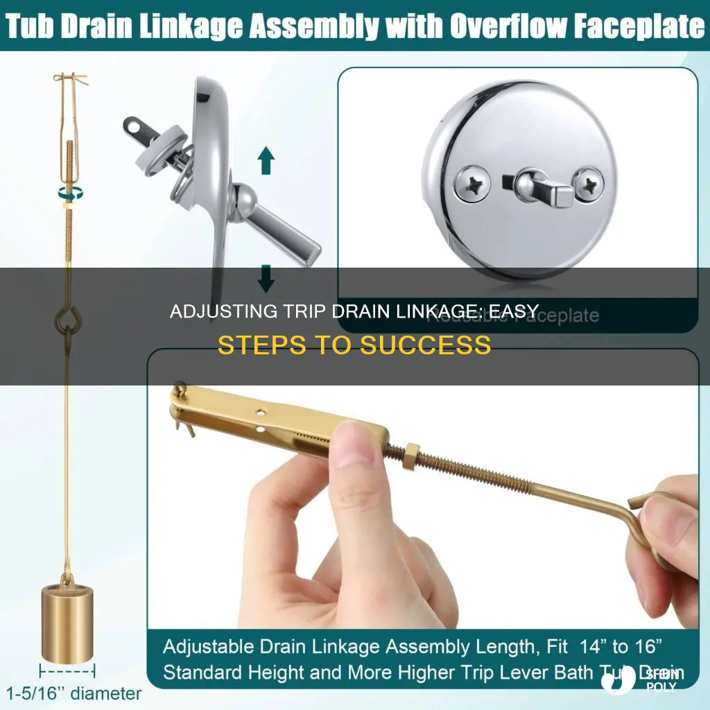 how to adjust trip drain plastic linkage
