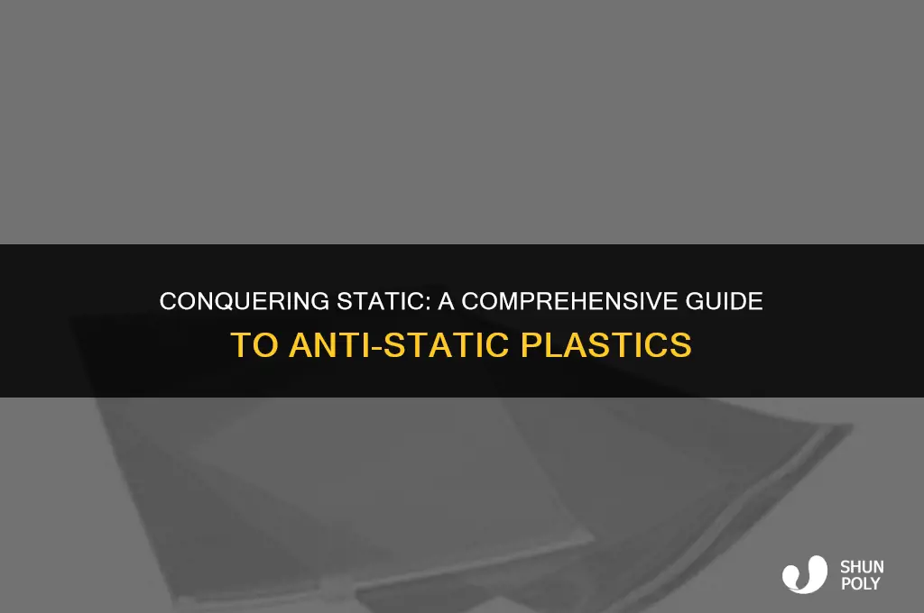 how to anti static plastic