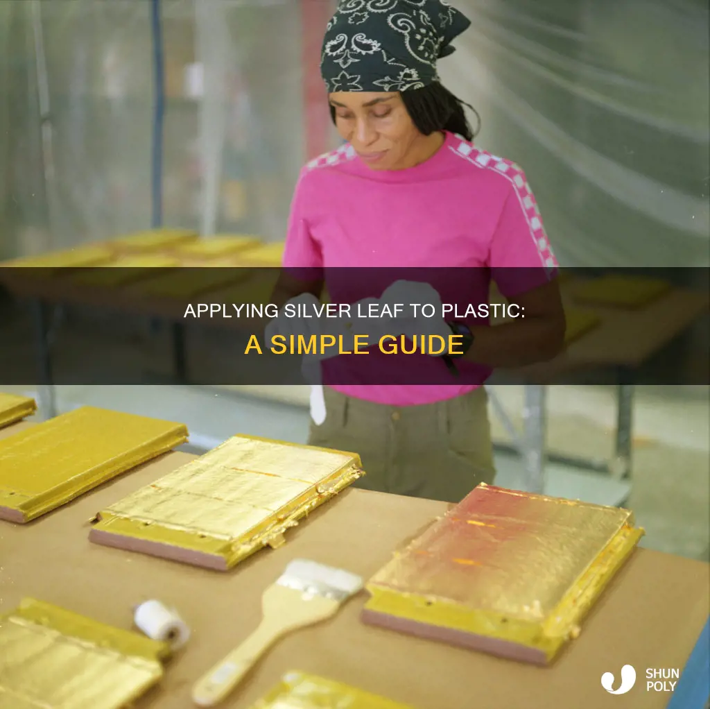 how to apply silver leaf to plastic