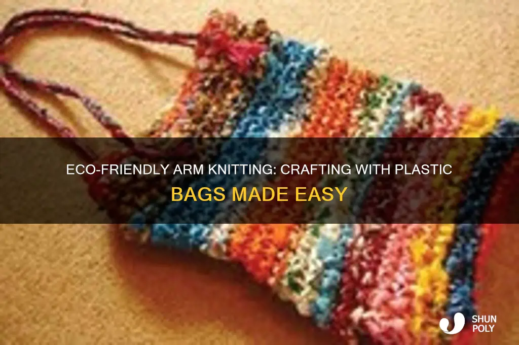 how to arm knit with plastic bags