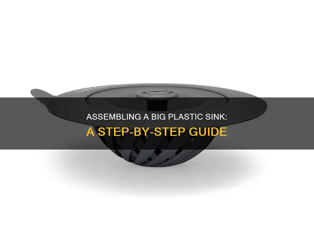 how to assemble a big plastic sink