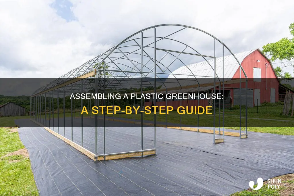 how to assemble a plastic greenhouse