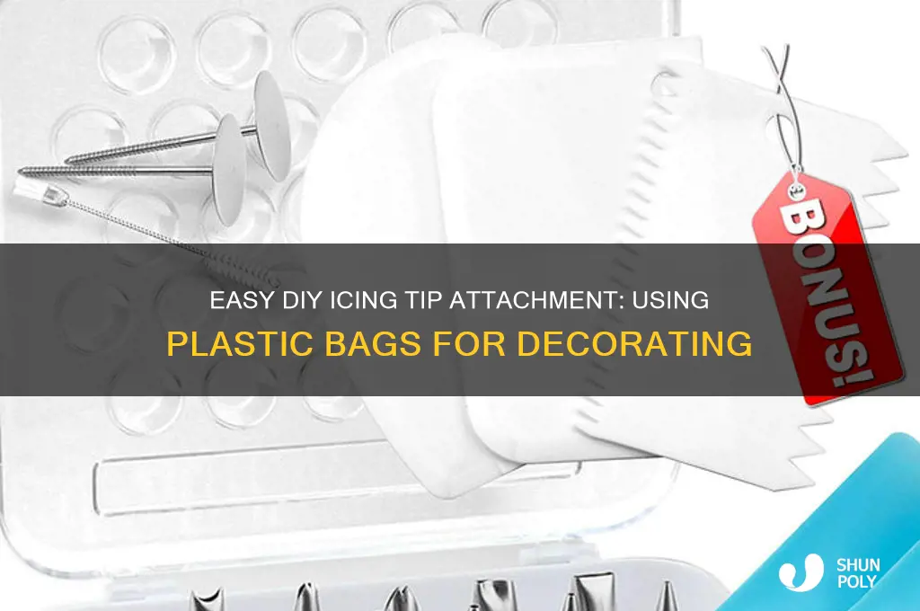 how to attach icing tip to plastic bag