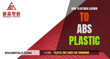 Attaching Leather to ABS Plastic: The Best Methods