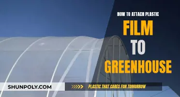 Attaching Plastic Film to Your Greenhouse: A Step-by-Step Guide