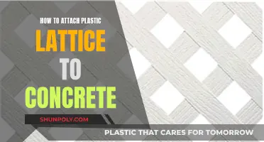 Attaching Plastic Lattice to Concrete: Best Practices