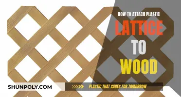 Attaching Plastic Lattice to Wood: Easy Steps to Follow