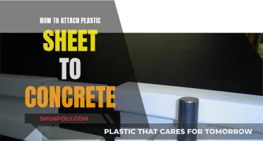 Attaching Plastic Sheets to Concrete: The Best Methods