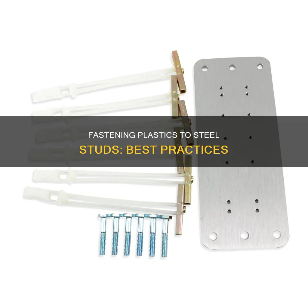 how to attach plastic to steel stud