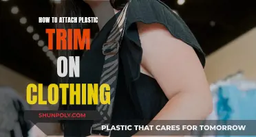 Attaching Plastic Trim: A Guide for Clothing Enthusiasts