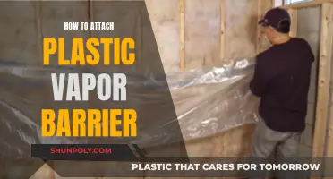 Attaching Plastic Vapor Barriers: A Comprehensive Guide