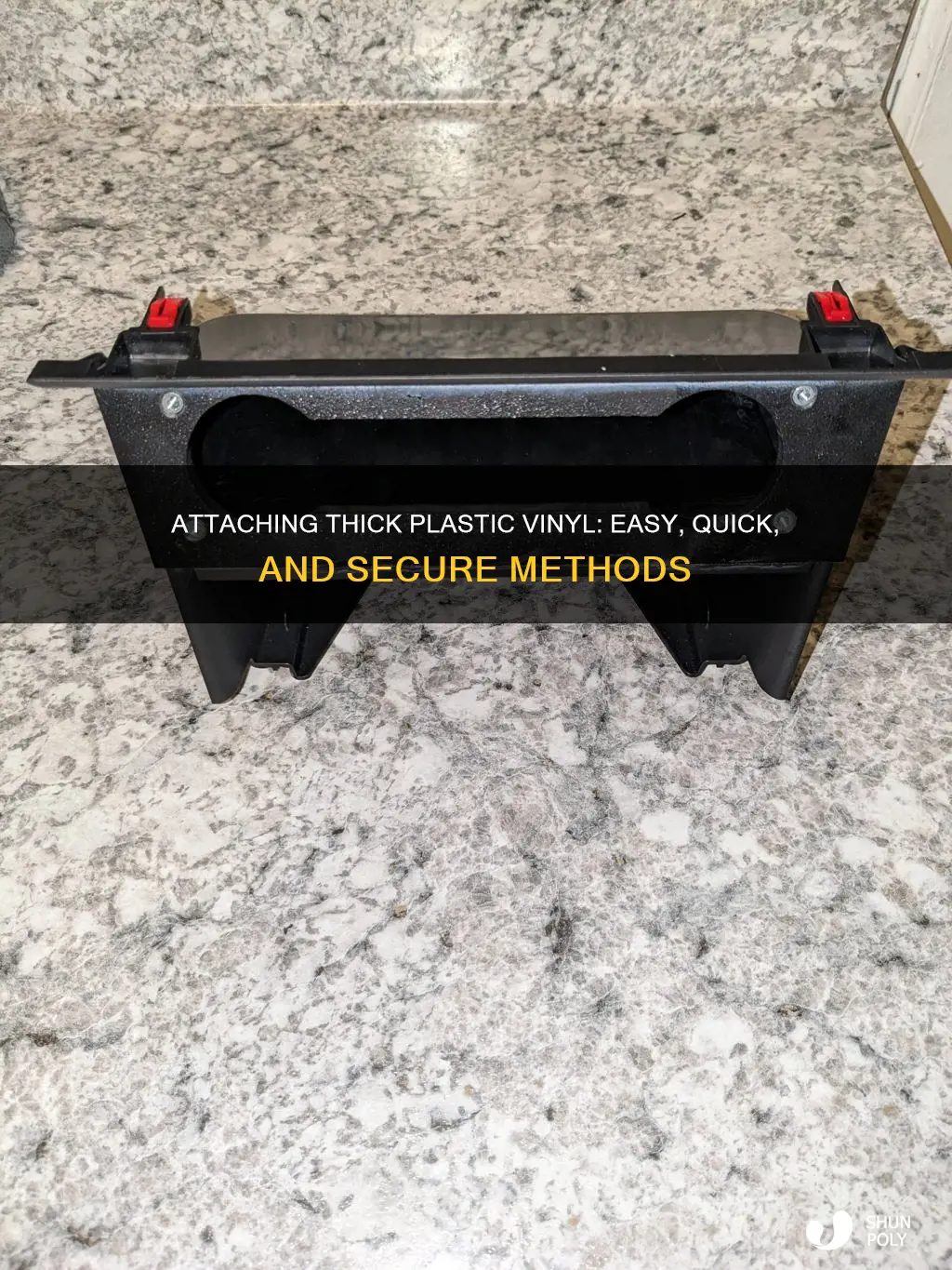 how to attach thick plastic vinyl