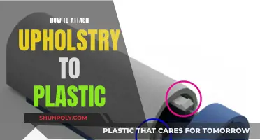 Attaching Upholstery to Plastic: A Comprehensive Guide