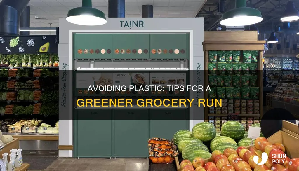 how to avoid plastic at grocery store