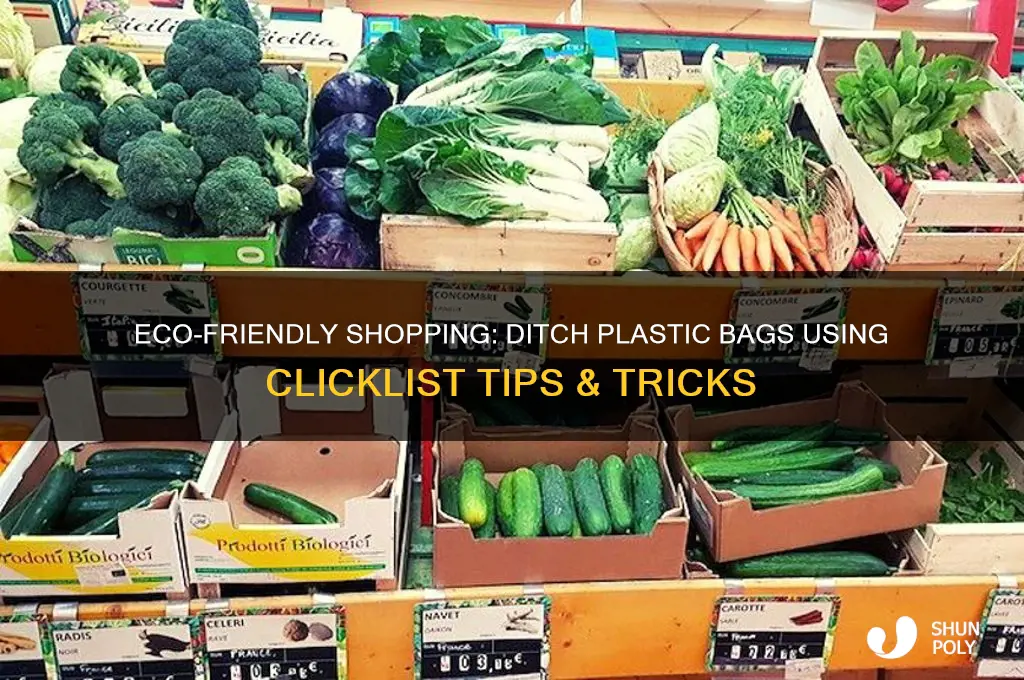 how to avoid plastic bags with clicklist