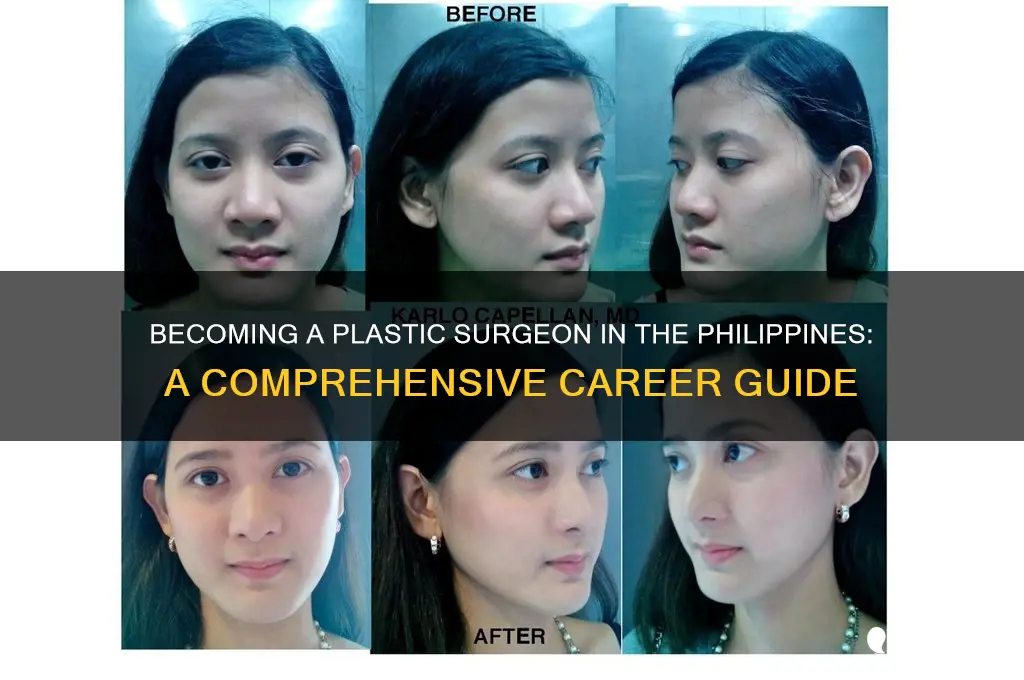how to be a plastic surgeon in the philipines