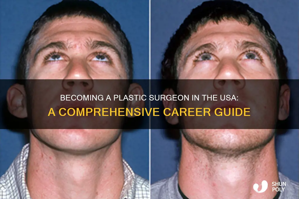 how to be a plastic surgeon in usa