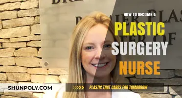 Steps to Becoming a Plastic Surgery Nurse: Career Guide