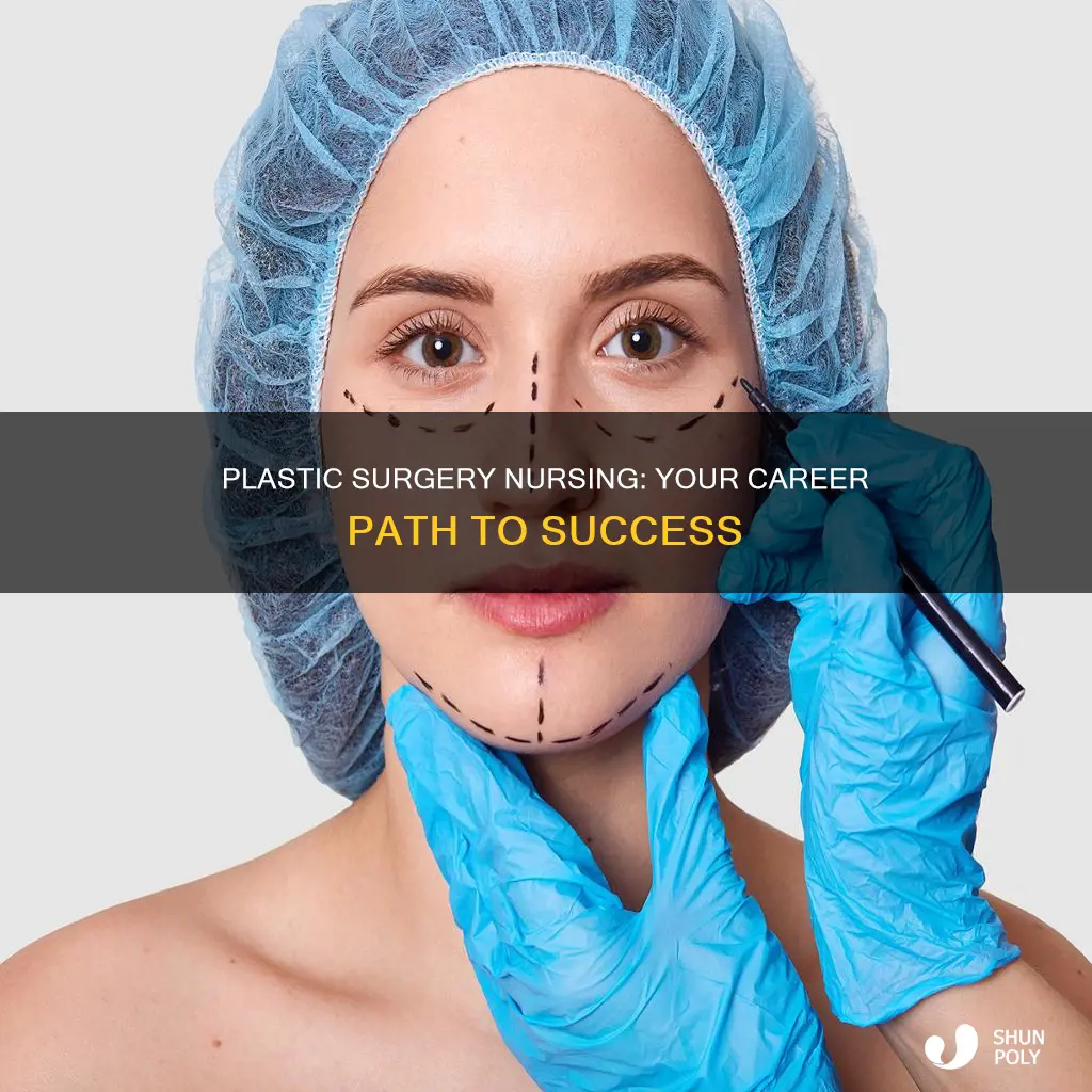 how to become plastic surgical nurse