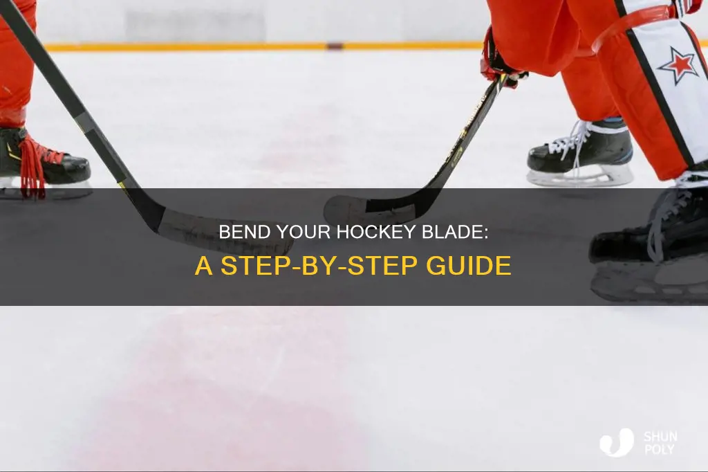 how to bend a plastic hockey blade